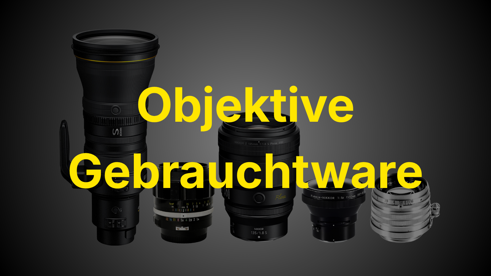Objektive Gebrauchtware